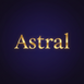 Astral - Accueil